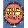 My Boys Can Swim!